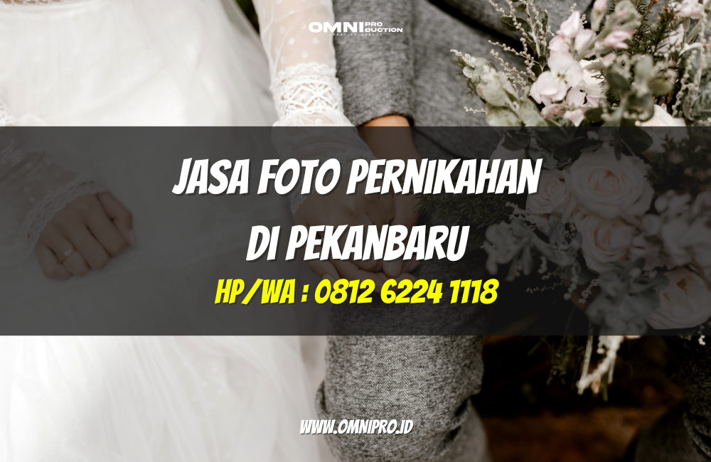 Jasa Foto Pernikahan di Pekanbaru