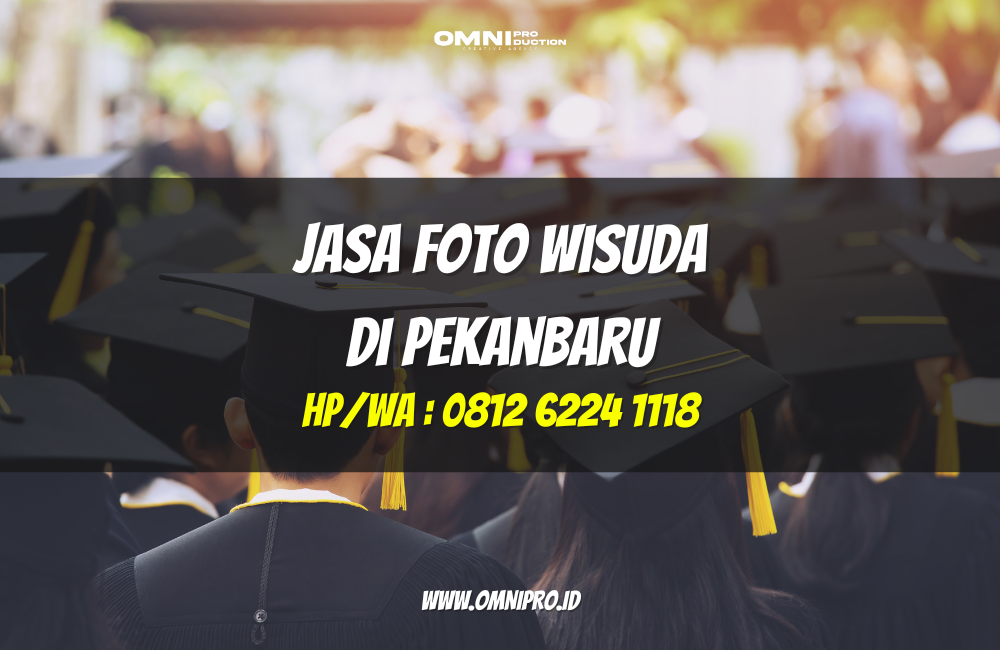 Jasa Foto Wisuda di Pekanbaru