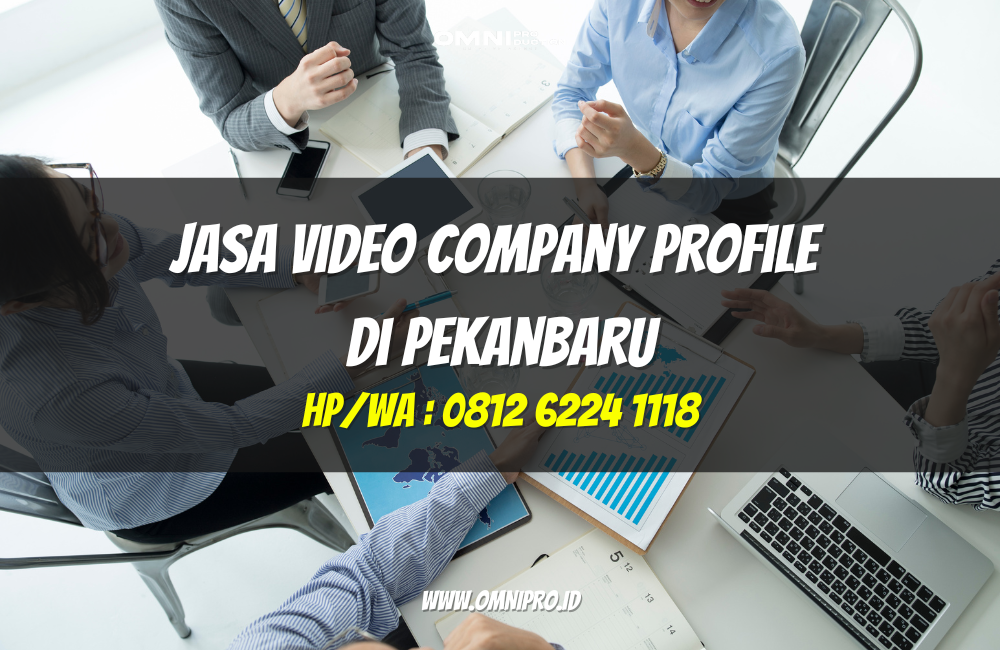 Jasa Video Company Profile di Pekanbaru